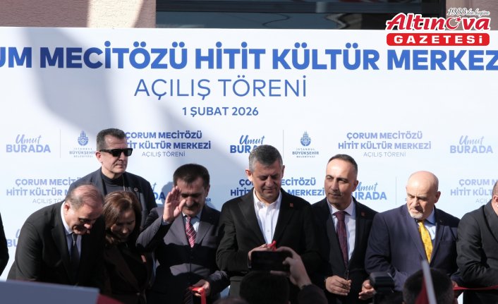 CHP Genel Başkanı Özel, Çorum'da Hitit Kültür Merkezi'nin açılışına katıldı