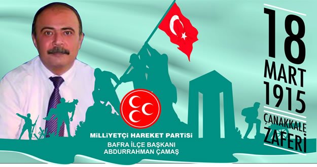 Abdurrahman Çamaş’tan  “18 Mart Çanakkale Zaferi” Mesajı