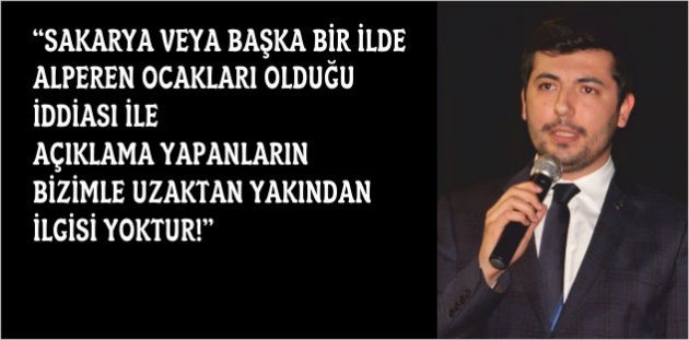 ALPEREN OCAKLARI GENEL BAŞKANI AHMET TARIK SARI: