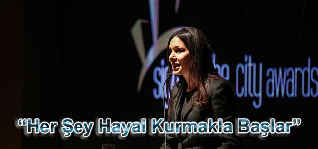 Çiğdem Karaaslan, “Her Şey Hayal Kurmakla Başlar”