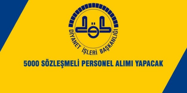 Diyanet İşleri; 5000 Sözleşmeli Personel Alımı Yapacak