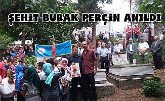 ŞEHİT BURAK PERÇİN DUALARLA ANILDI