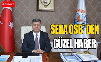 BAFRA SERA OSB’DEN GÜZEL HABER