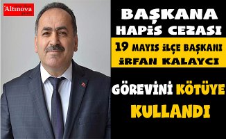 Başkana hapis cezası