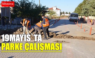 19 Mayıs’ta Doğalgaz Sonrasında Parke Onarım Çalışmaları Hızla Devam Ediyor.