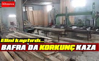 BAFRA`DA KORKUNÇ İŞ KAZASI