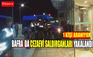 Cezaevi saldırganları yakalandı