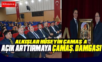 Alkışlar Hüseyin Çamaş`a