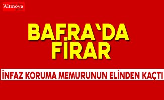 Bafra`da firar