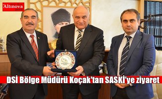 DSİ Bölge Müdürü Koçak'tan SASKİ'ye ziyaret