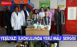 YEŞİLYAZI  İLKOKULUNDA YERLİ MALI  SERGİSİ