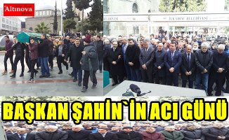 Zihni Şahin`in acı günü