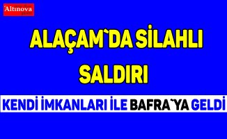 Alaçam`da silahlı saldırı