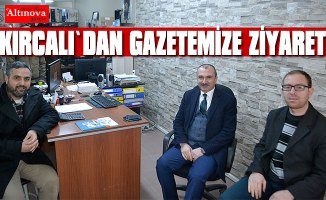 Kırcalı, ziyaretlerine ara vermeden devam ediyor