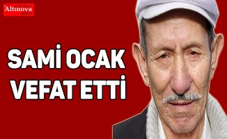 Sami Ocak vefat etti