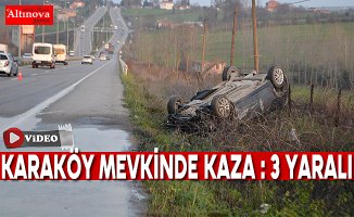 Karaköy mevkinde kaza : 3 yaralı