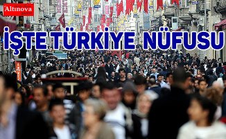 Türkiye'nin 2017 nüfusu açıklandı