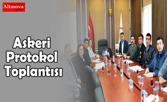 Askeri Protokol Toplantısı
