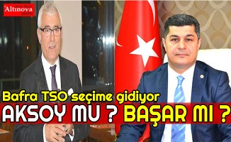 Bafra TSO seçime gidiyor