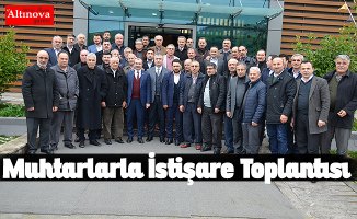 Muhtarlarla İstişare Toplantısı