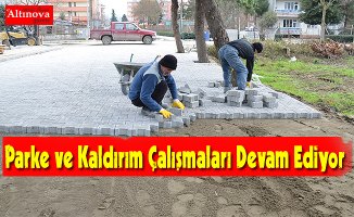 Parke ve Kaldırım Çalışmaları Devam Ediyor