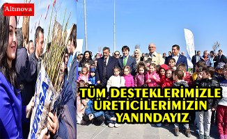 TÜM DESTEKLERİMİZLE ÜRETİCİLERİMİZİN YANINDAYIZ