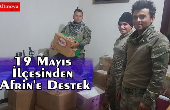 19 Mayıs İlçesinden Afrin'e Destek