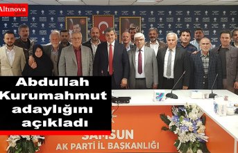 Abdullah Kurumahmut adaylığını açıkladı