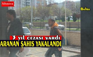 Aranan şahıs yakalandı