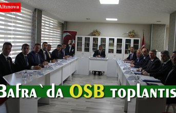 Bafra`da OSB toplantısı
