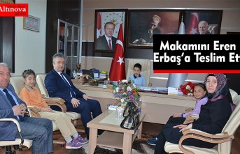 Başkan Topaloğlu Makamını Eren Erbaş’a Teslim Etti