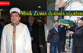 Minik Zümra dualarla uğurlandı