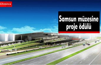 SAMSUN MÜZESİ PROJE ÖDÜLÜ ALDI