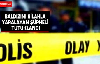 Baldızını silahla yaralayan şüpheli tutuklandı