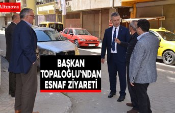Başkan Topaloğlu Esnafı ve Çay Ocaklarını Ziyaret Etti