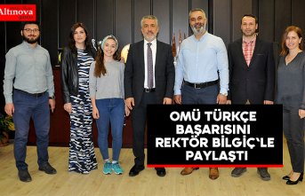 OMÜ TÜRKÇE Başarısını Rektör Bilgiç'le Paylaştı
