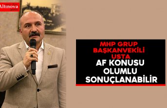 "Seçimden sonra af konusu olumlu sonuçlanabilir"