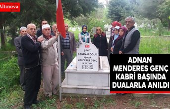 ŞEHİT P.ER ADNAN MENDERES GENÇ KABRİ BAŞINDA DUALARLA ANILDI