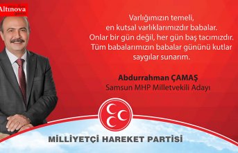 Abdurrahman Çamaş Babalar günü Mesajı