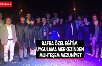 BAFRA ÖZEL EĞİTİM UYGULAMA MERKEZİNDEN MUHTEŞEM MEZUNİYET