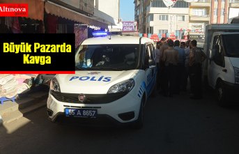 Bafra’da Pazar Yerinde Kavga