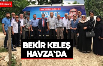 Bekir Keleş Havza'da