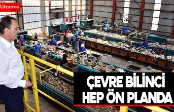 ÇEVRE BİLİNCİ HEP ÖN PLANDA