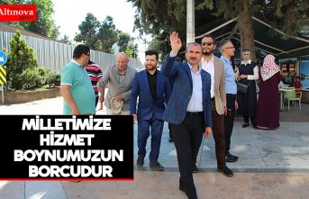 MİLLETVEKİLİ KIRCALI: MİLLETİMİZE HİZMET BOYNUMUZUN BORCUDUR