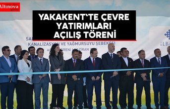 Yakakent`te çevre yatırımları açılış töreni
