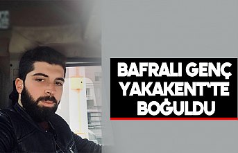 Yakakent`te bir kişi boğuldu