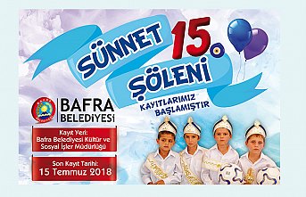 BAFRA BELEDİYESİ 15. SÜNNET ŞÖLENİ KAYITLARI BAŞLADI