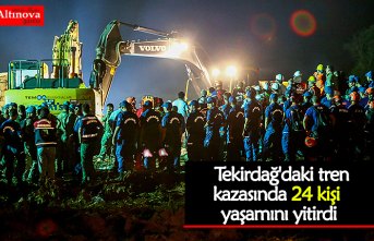  Tekirdağ'daki tren kazasında 24 kişi yaşamını yitirdi