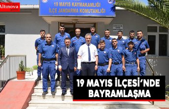 19 Mayıs İlçesi’nde Bayramlaşma