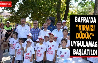 Bafra`da "Kırmızı Düdük" uygulaması başlatıldı
